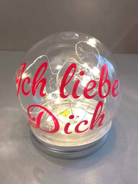 Kleine Kunststoff-Kugel beleuchtet - Ich liebe Dich, Mein Schatz, Traumfrau, Traummann